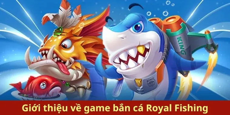 Tuyệt Chiêu Chơi Bắn Cá Royal Fishing Tại VNBet77 Hốt Bạc Triệu Mỗi Ngày 2 Tuyệt Chiêu Chơi Bắn Cá Royal Fishing Tại VNBet77 Hốt Bạc Triệu Mỗi Ngày
